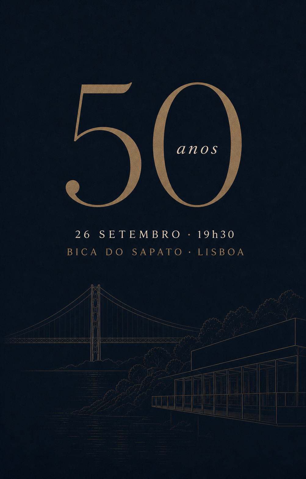 Convite dos 50 anos, com a Ponte 25 de Abril e a Bica do Sapato